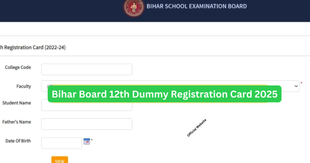 Bihar Board 12th Dummy Registration Card 2025 Download Link (Out) – How To Check