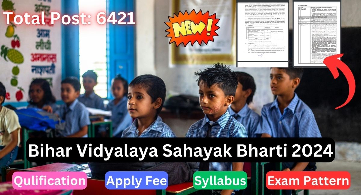 Bihar Vidyalaya Sahayak Bharti 2024