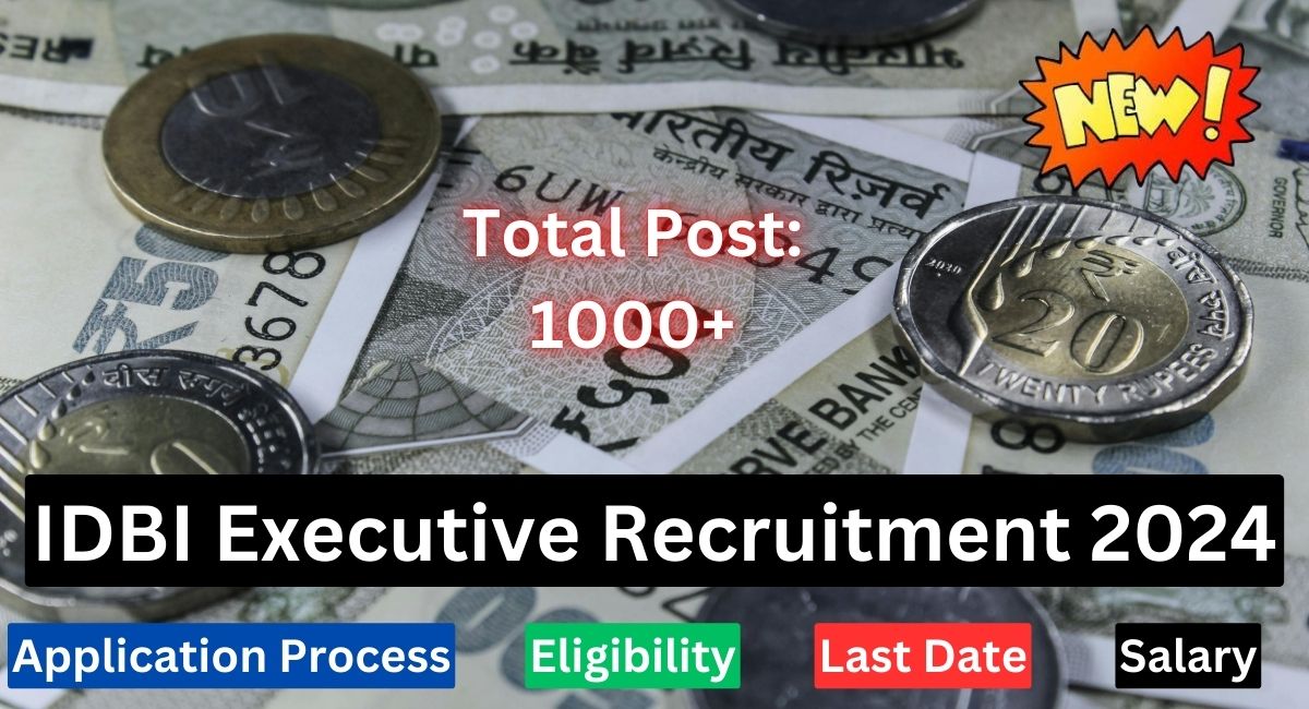 IDBI Executive Recruitment 2024